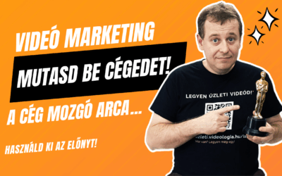 Videók a céged bemutatására
